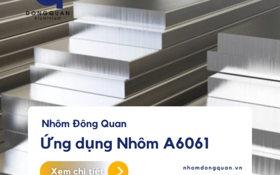 Nhôm A6061 – Ứng dụng đa dạng trong nhiều lĩnh vực