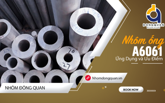 Nhôm ống A6061 – Ứng Dụng và Ưu Điểm