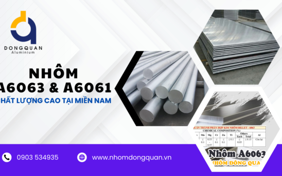 Tìm Mua Nhôm A6063 & A6061 Chất Lượng Cao Số Lượng Lớn tại Miền Nam