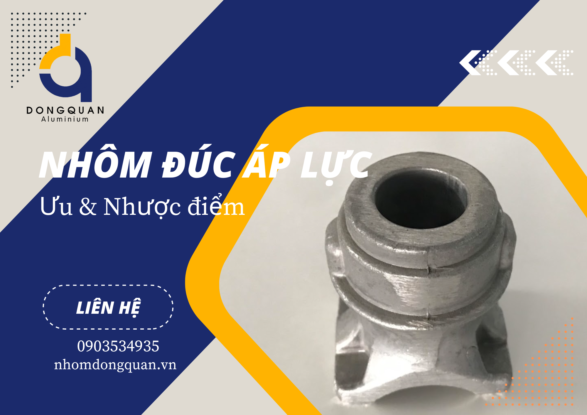 Nhôm Đúc Áp Lực: Ưu & Nhược Điểm