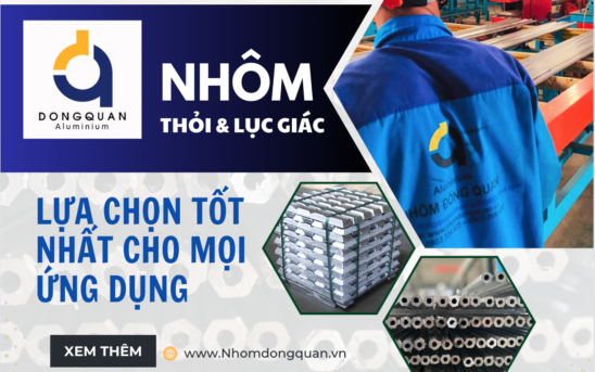 Nhôm Thỏi & Nhôm Lục Giác: Lựa Chọn Tốt Nhất Cho Mọi Ứng Dụng